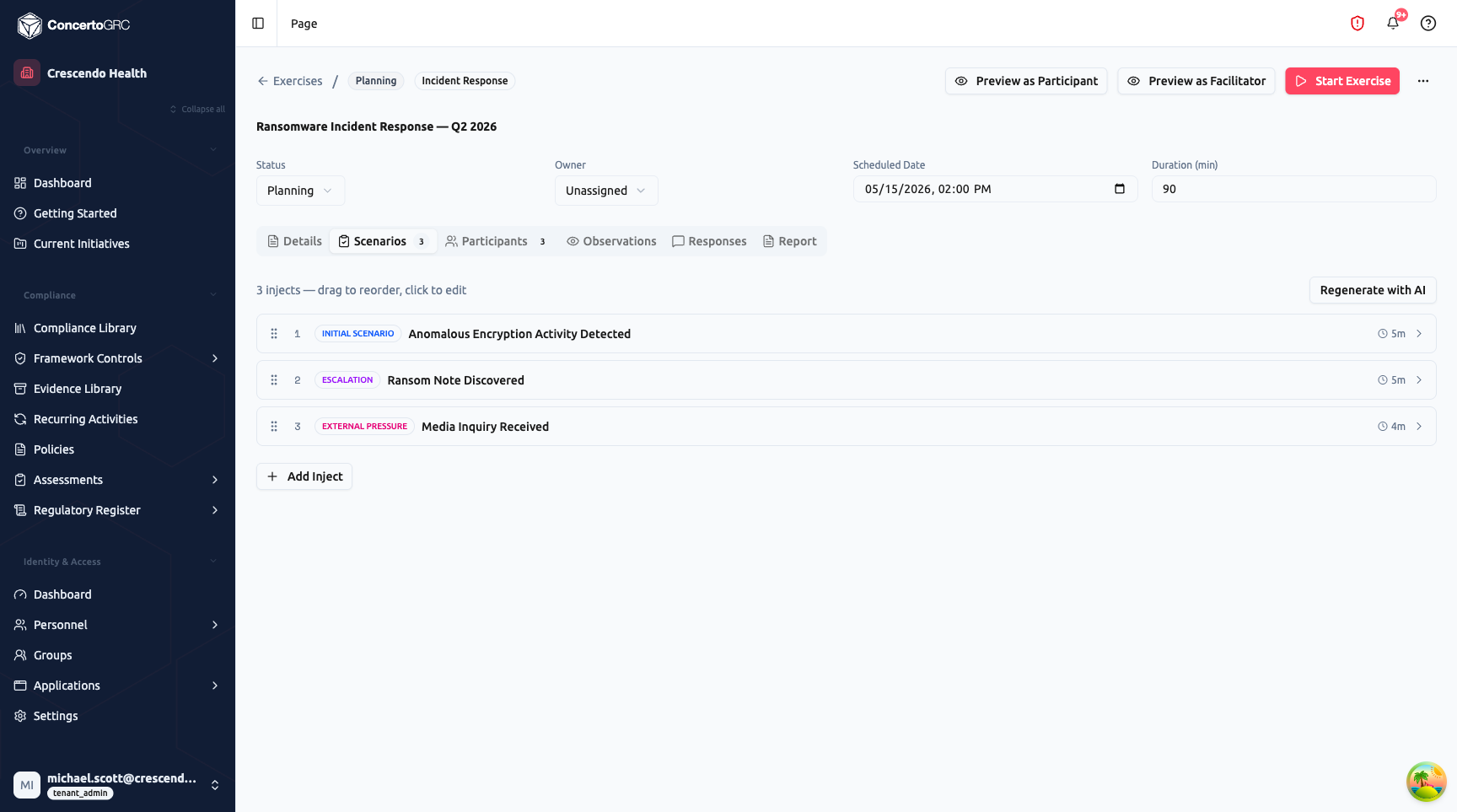 Scenarios tab showing 3 injects with drag-to-reorder instruction, Regenerate with AI button, and three scenario cards: 1 Initial Scenario — Anomalous Encryption Activity Detected (5m), 2 Escalation — Ransom Note Discovered (5m), 3 External Pressure — Media Inquiry Received (4m), plus Add Inject button